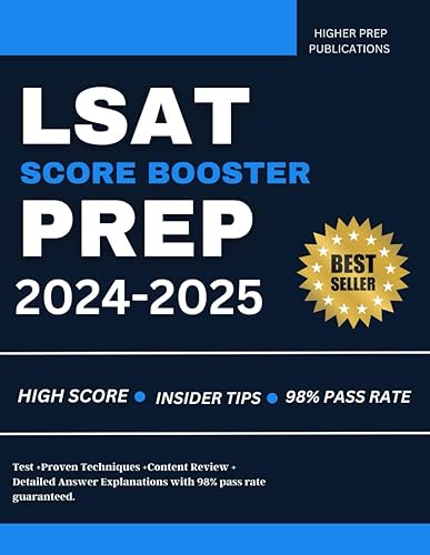 LSAT SCORE BOOSTER PREP 2024-2025: Full Law School Admission Test Trainer Tips+400 Strategic Practice Questions+ detailed Answer Review for exam success With 98% Pass Rate Guaranteed!