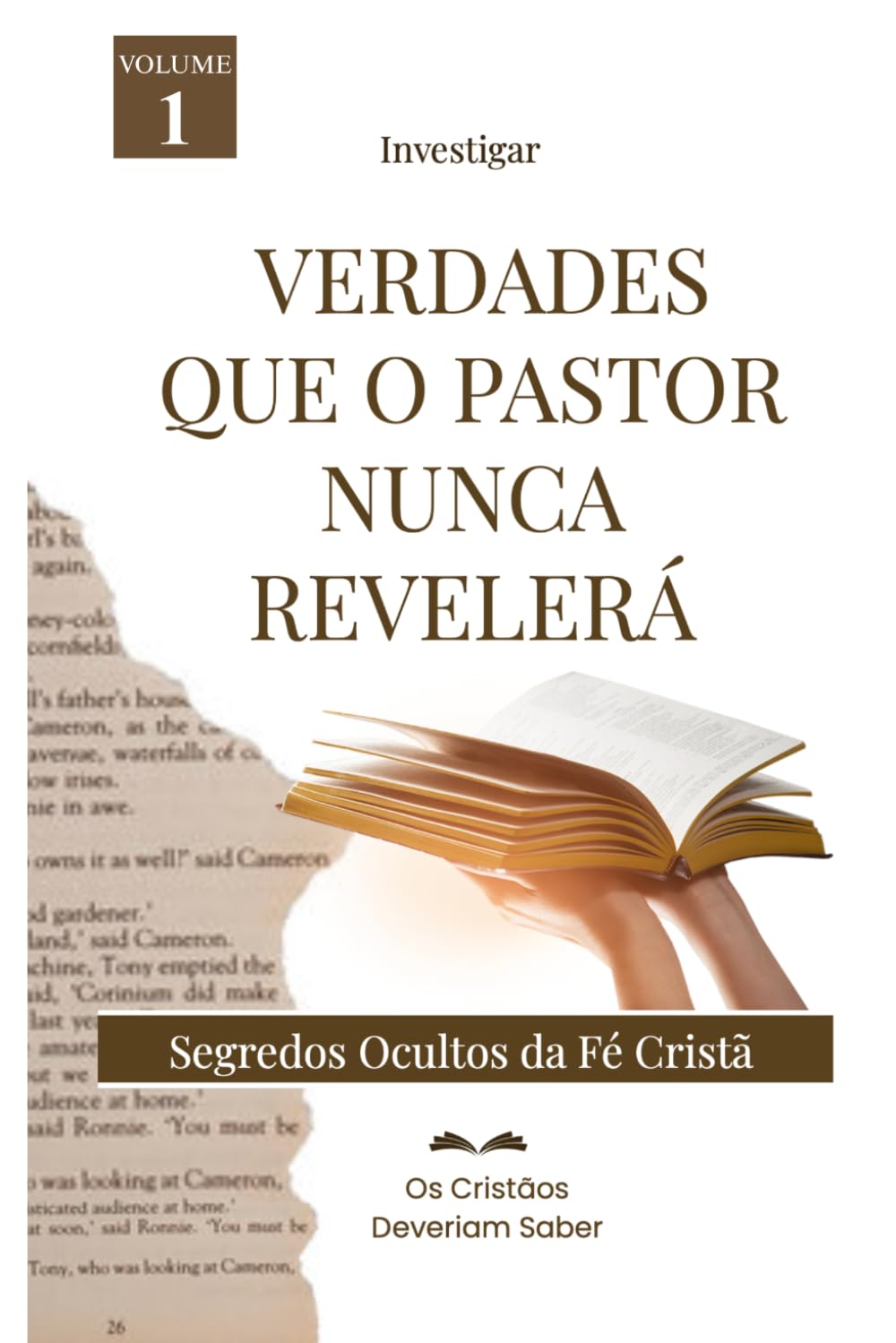 Investigar VERDADES QUE O PASTOR NUNCA REVELERÁ: Segredos ocultos da fé cristã