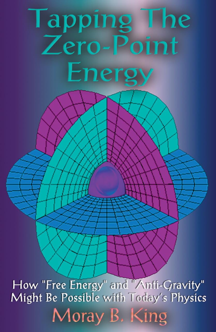 Tapping the Zero Point Energy Paperback – June 1, 2002