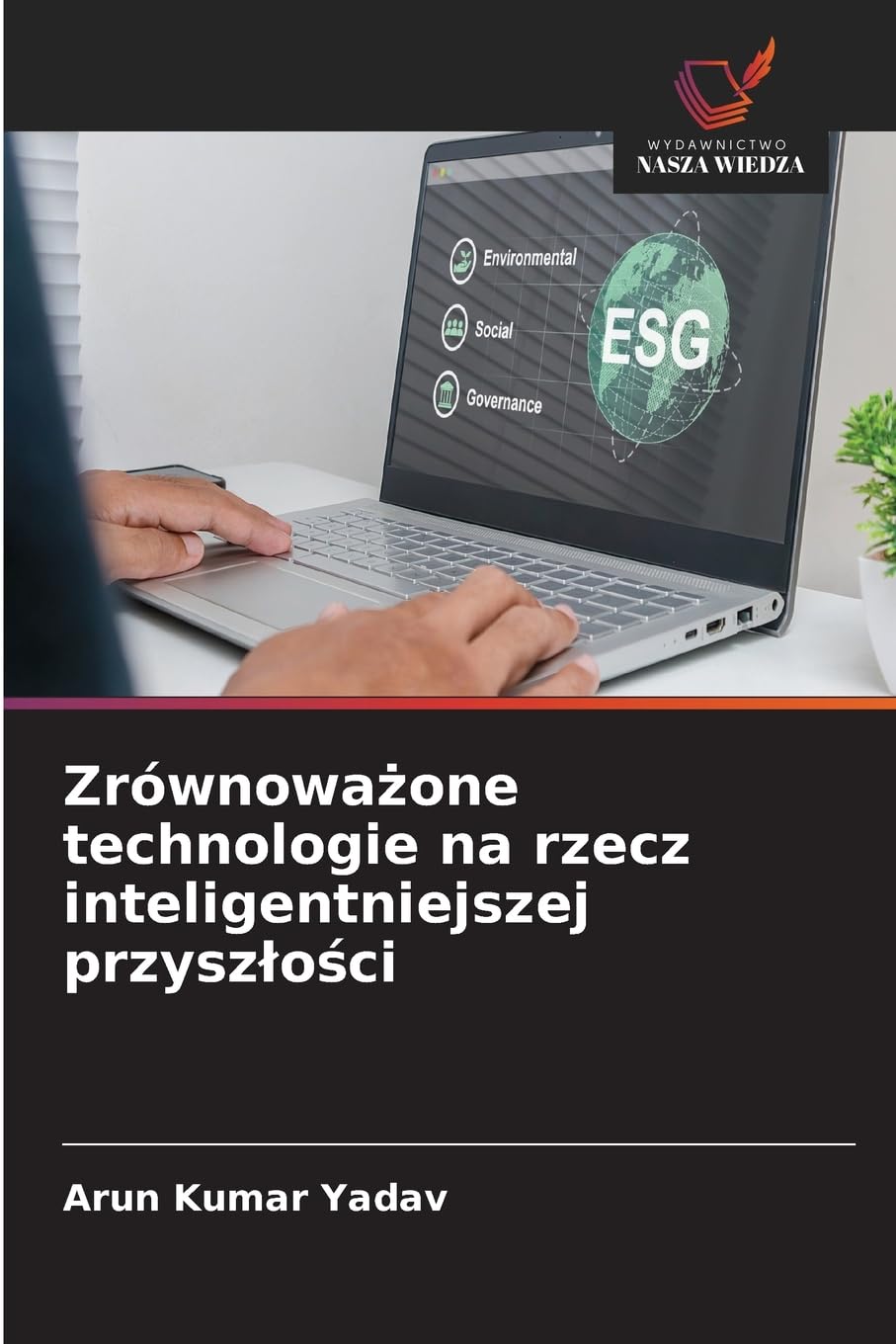 Zrównoważone technologie na rzecz inteligentniejszej przyszlości