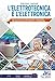 L'elettrotecnica E L'elettronica. Per Gli Ist. Tecnici Settore Tecnologico (Vol. 1) - 3