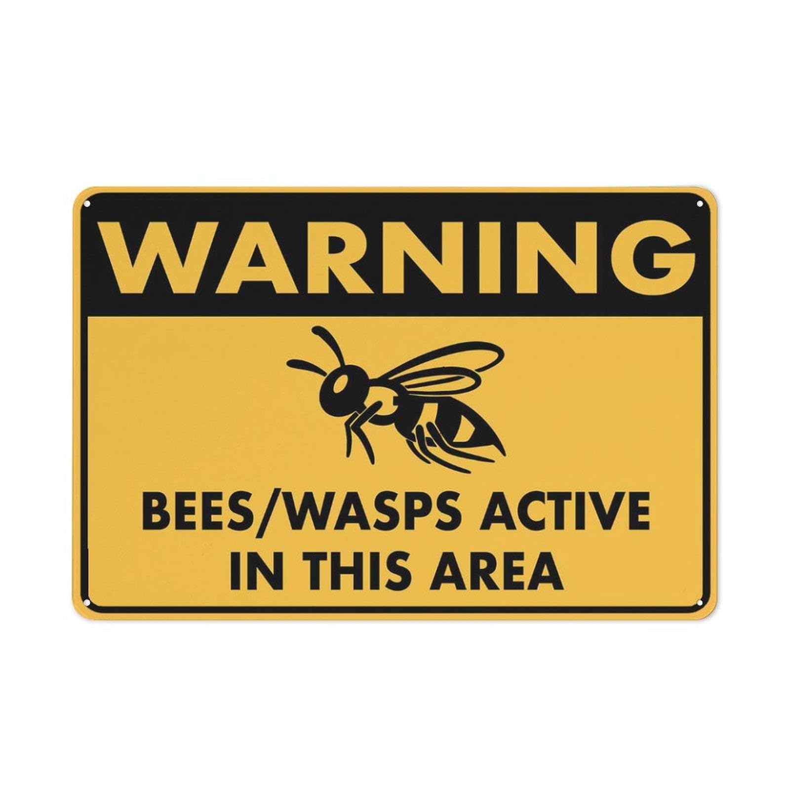 Warning Bees & Wasps Active In This Area Sign - UV-Ink Printed Aluminum 12"x8", Outdoor Use for Home & Business