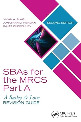 SBAS FOR THE MRCS PART A A BAILEY AND LOVE REVISION GUIDE 2ED (PB 2019)