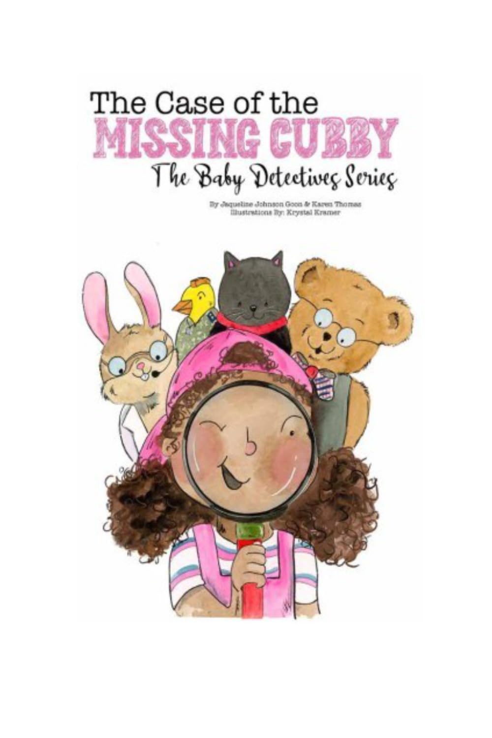The Case of the Missing Cubby (The Baby Detectives Series)