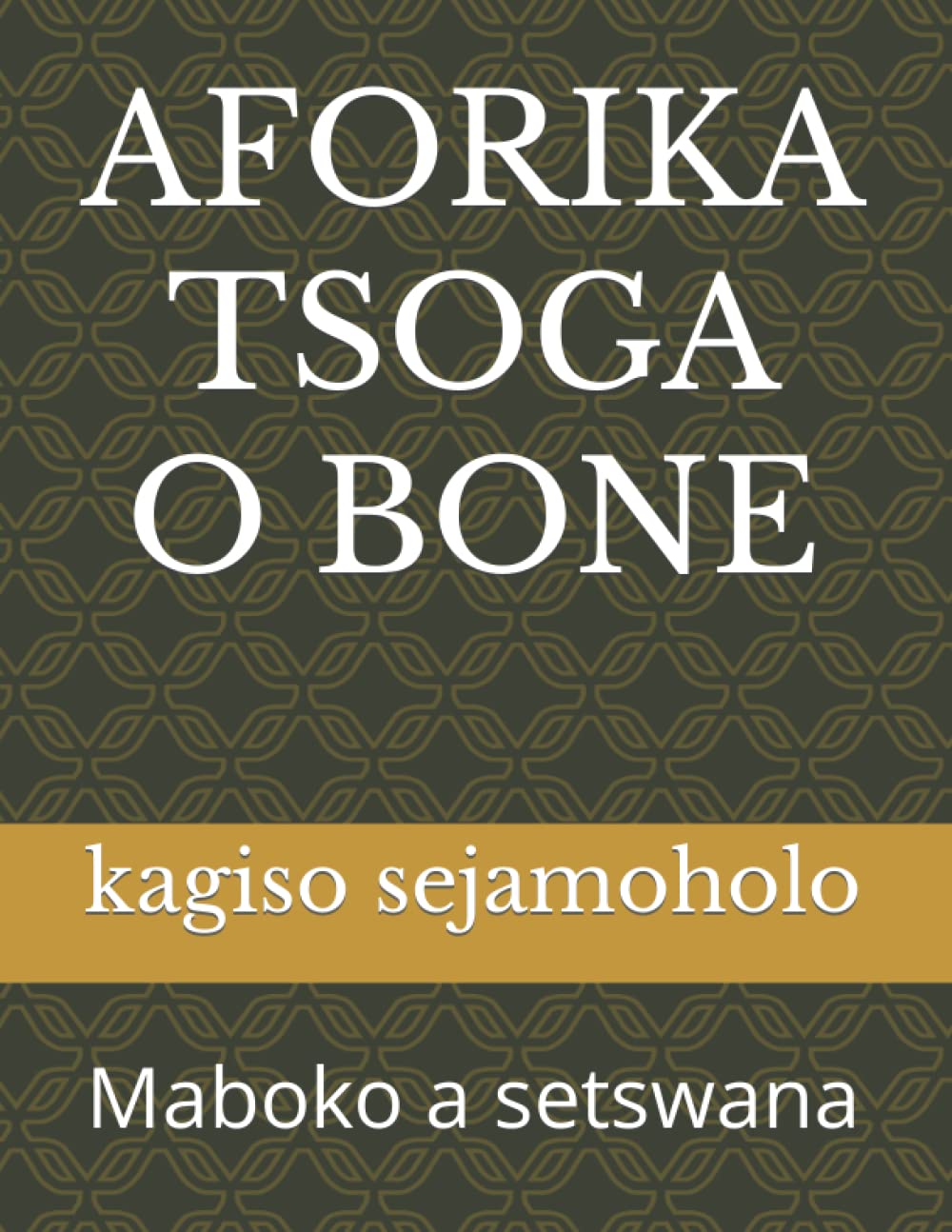 AFORIKA TSOGA O BONE: Maboko a setswana