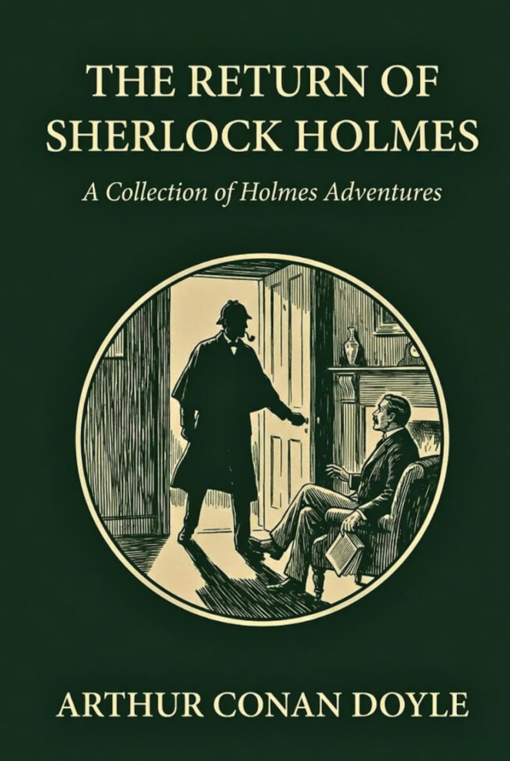 The Return of Sherlock Holmes: A Collection of Holmes Adventures
