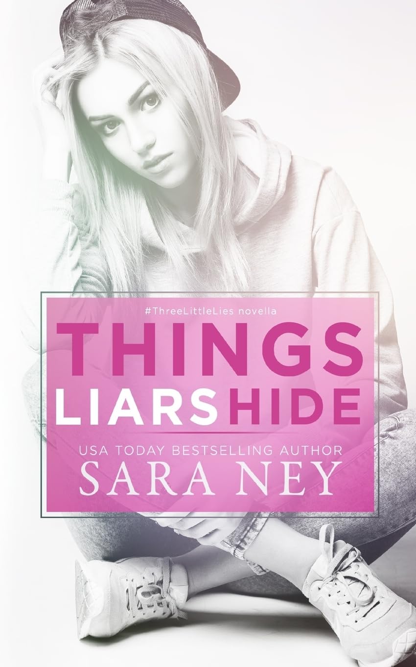 Things Liars Hide: Volume 2 (Three Little Lies)