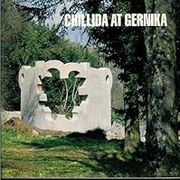 Chillida at Gernika: Birth of a Monument "Gure Aitaren Etxea" "Our Father's House" B000GA2BME Book Cover