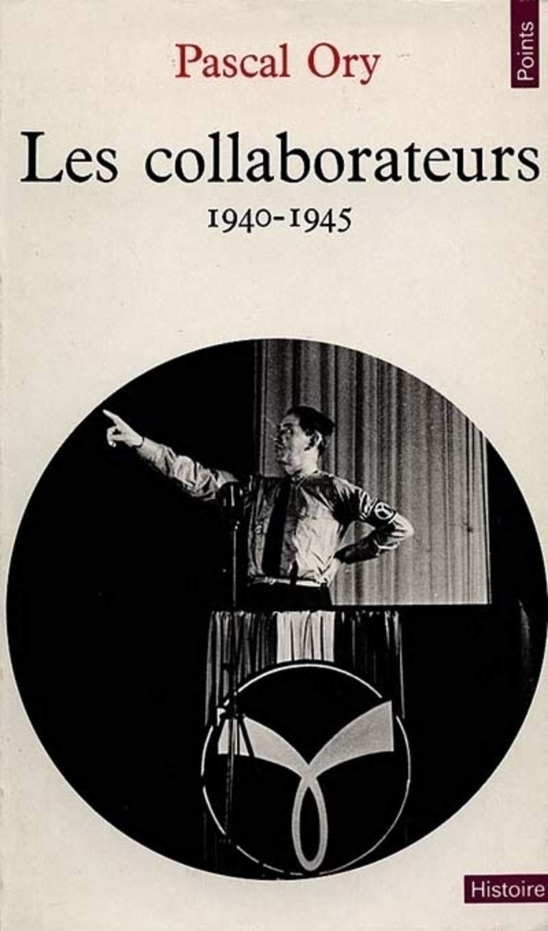 Les Collaborateurs (Points histoire): 1940-1945