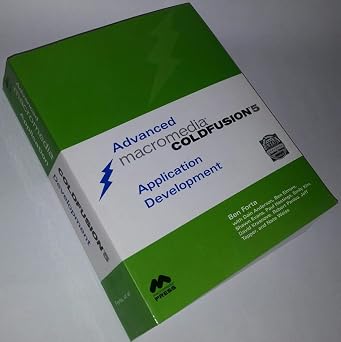 Advanced Macromedia ColdFusion 5 Application Development 2nd Edition