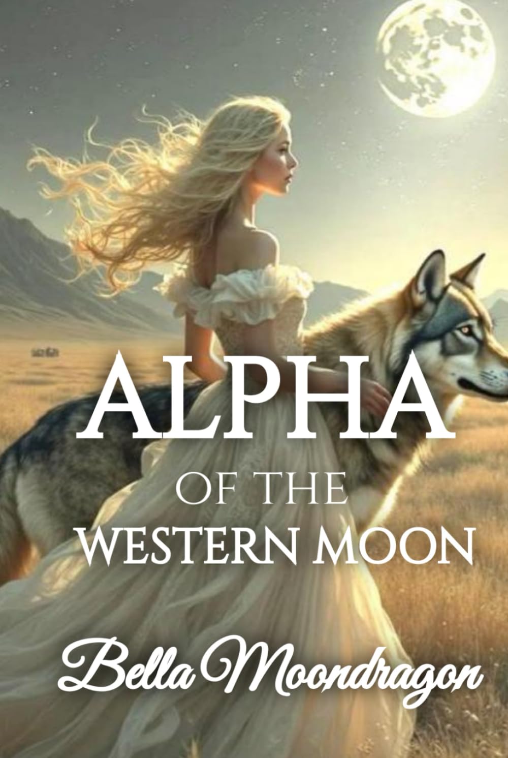 Alpha of the Western Moon: A Historical Paranormal Romance