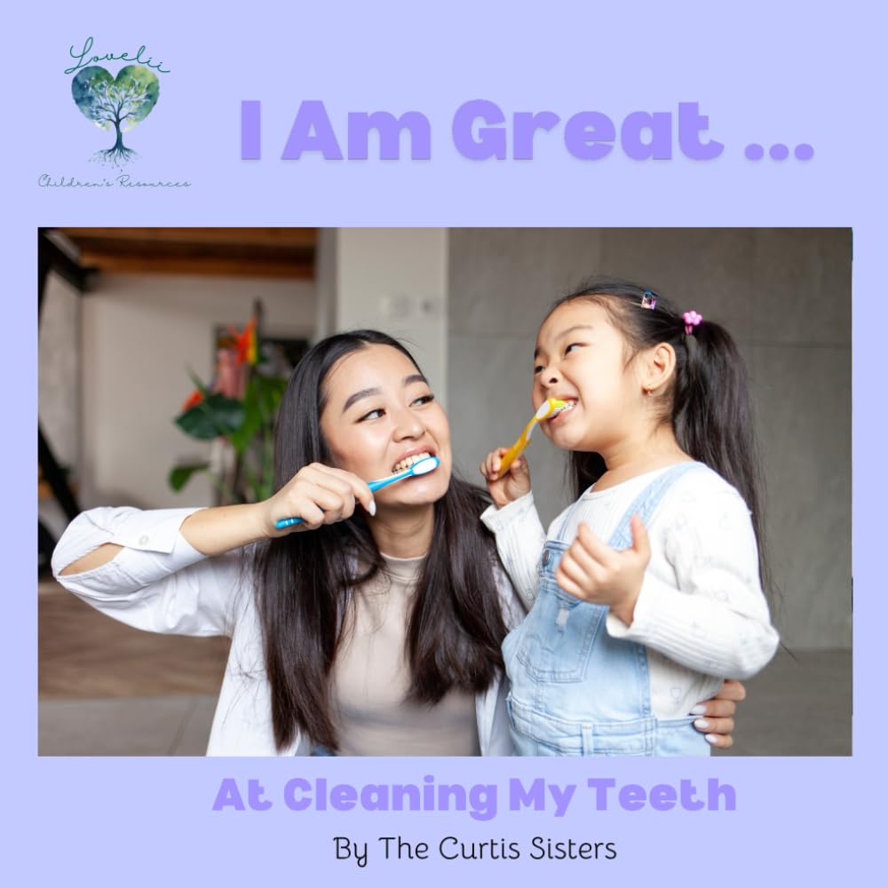 I Am Great...At Cleaning My Teeth