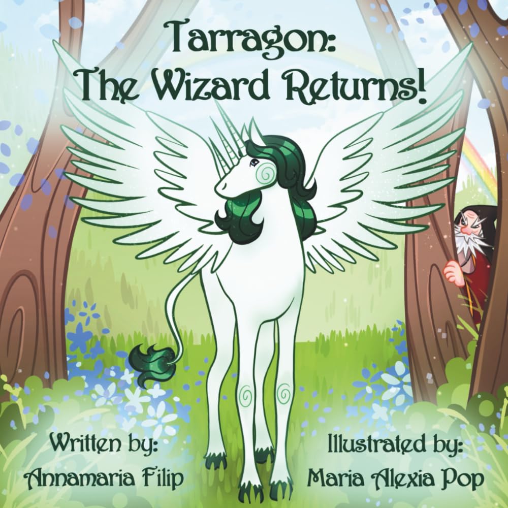 Tarragon: The Wizard Returns! (Tarragon: The Threenicorn's Trilogy)