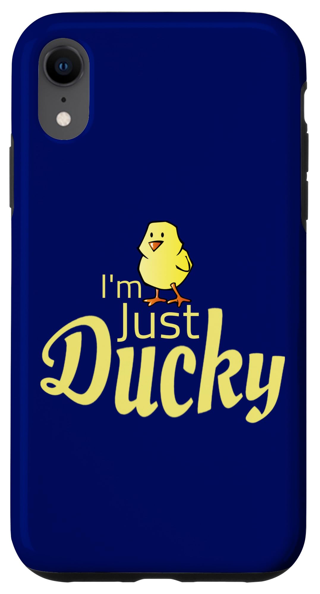 iPhone XR Im Just Ducky Cute Yellow Duck Case
