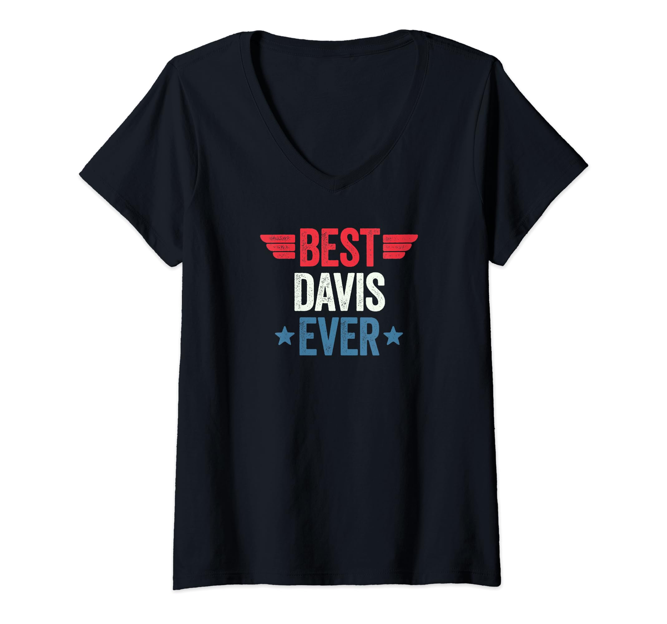 Best Davis Ever V-Neck T-Shirt