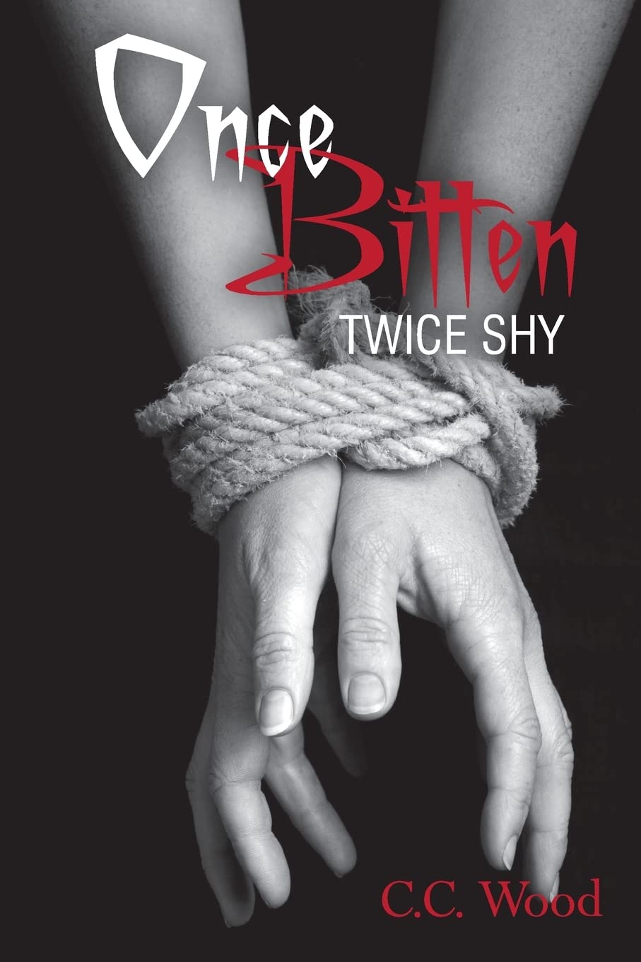 Once Bitten, Twice Shy: Volume 2