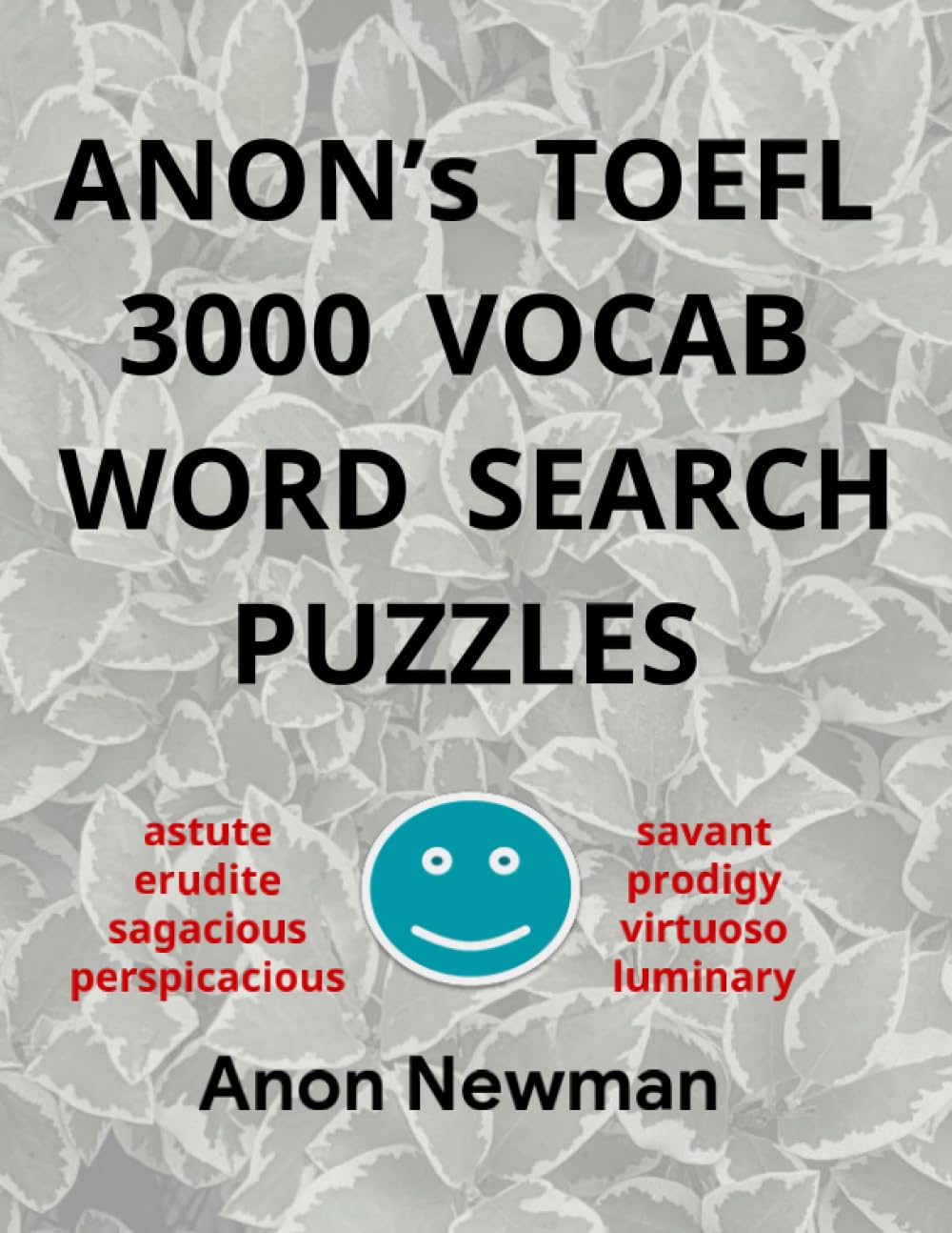 Anon's TOEFL 3000 Vocab Word Search Puzzles