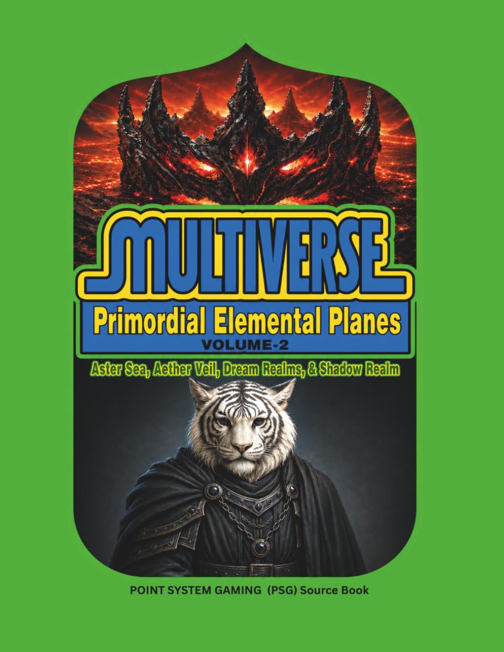 MULTIVERSE - Prime-1: Volume 2 - Primordial Elemental Planes, Aether Veil, & Dream Realms