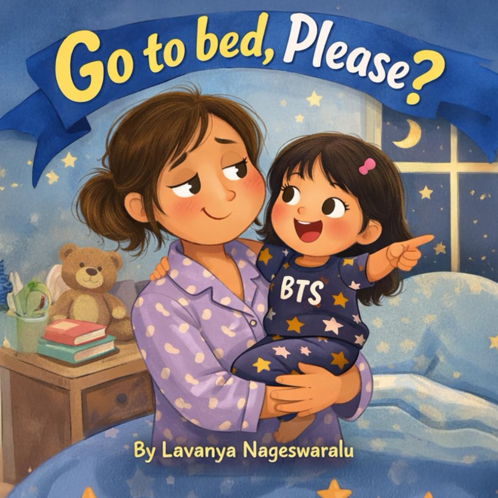 Go to Bed, Please?: A gentle bedtime tale about love, laughter, and one last request. Because bedtime is never just bedtime.