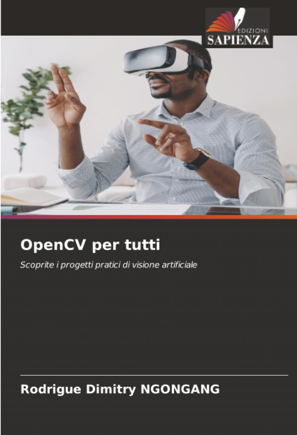 OpenCV per tutti: Scoprite i progetti pratici di visione artificiale