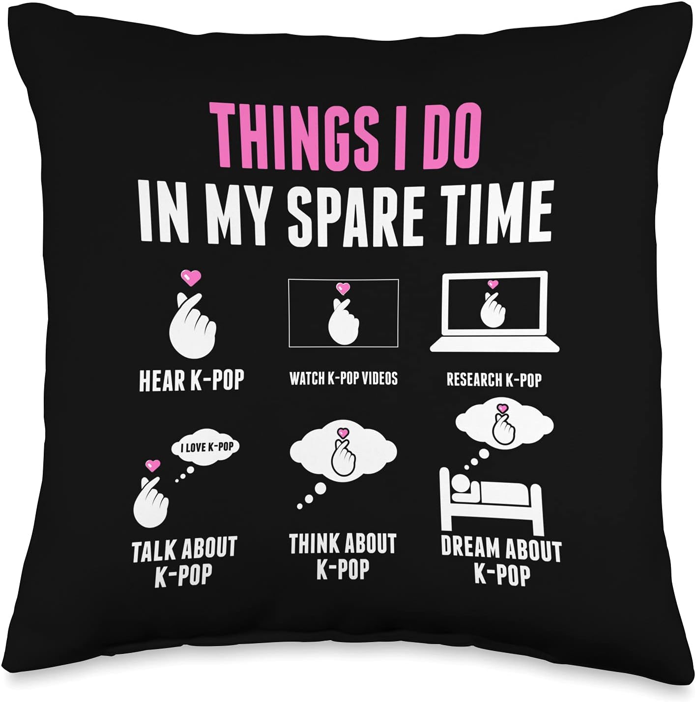 Things I do in my free time Kpop Merch K-Pop merchandise Throw Pillow