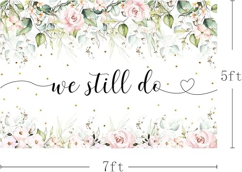 Miniatura 3 de MEHOFOND Cartel de fondo floral rosa de 7 x 5 pies con texto en inglés We Still Do para boda, aniversario, renovación, despedida de soltera,