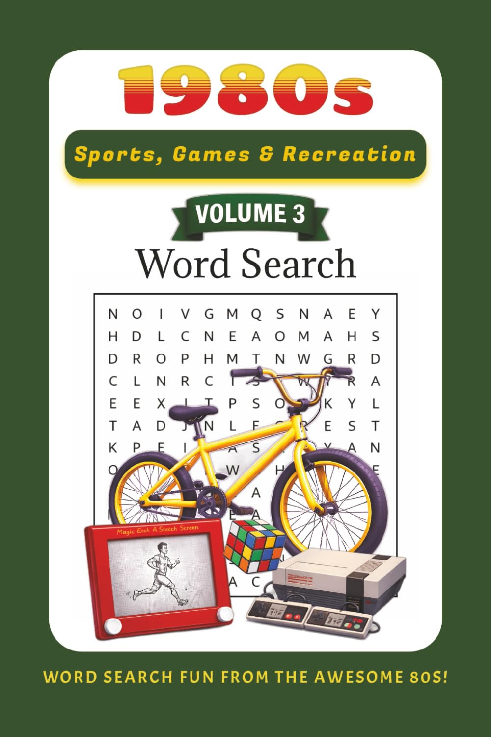 1980s Word Search: Sports Games & Recreation (The Ultimate 1980s Nostalgia Word Search Collection)