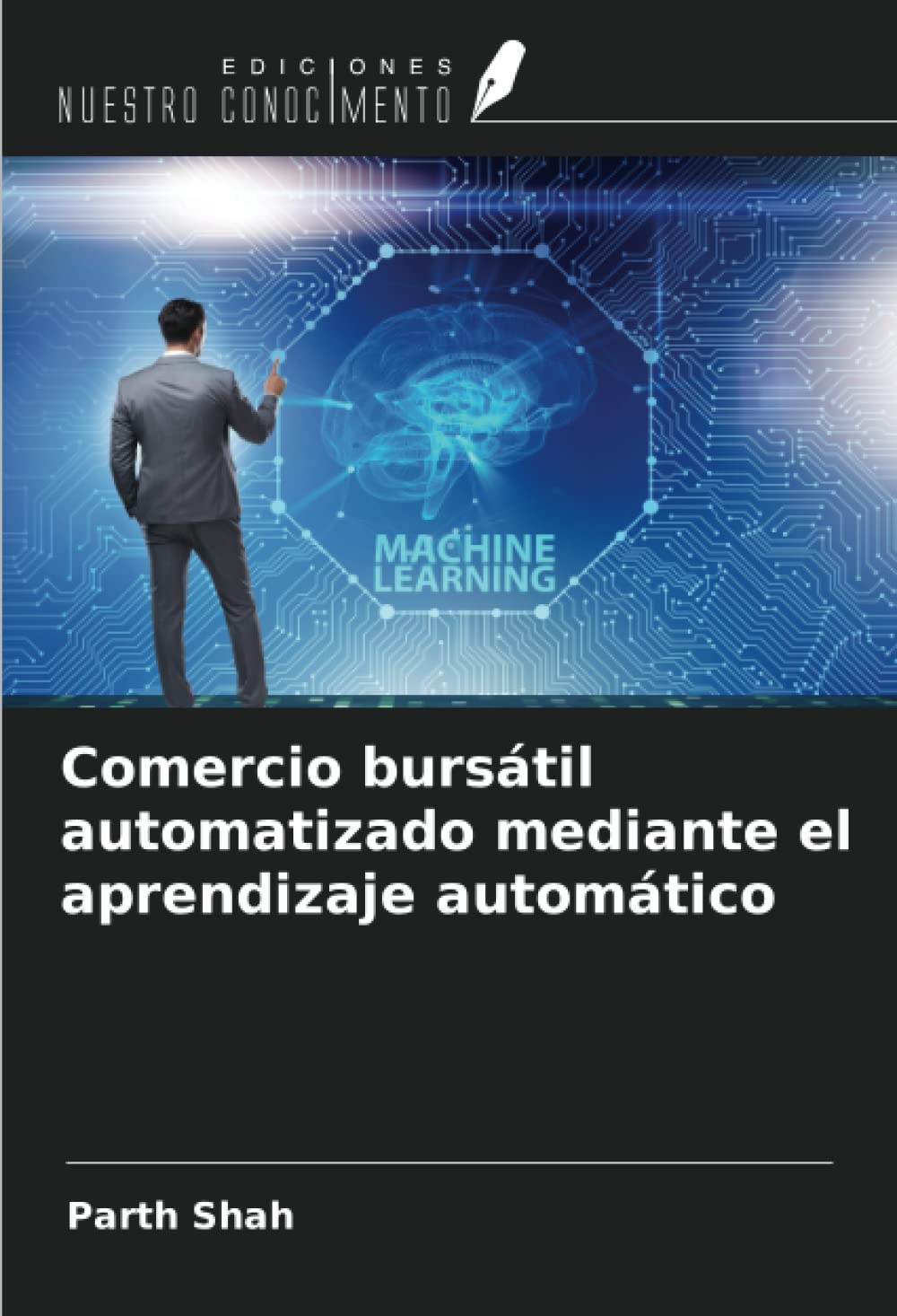 Comercio bursátil automatizado mediante el aprendizaje automático