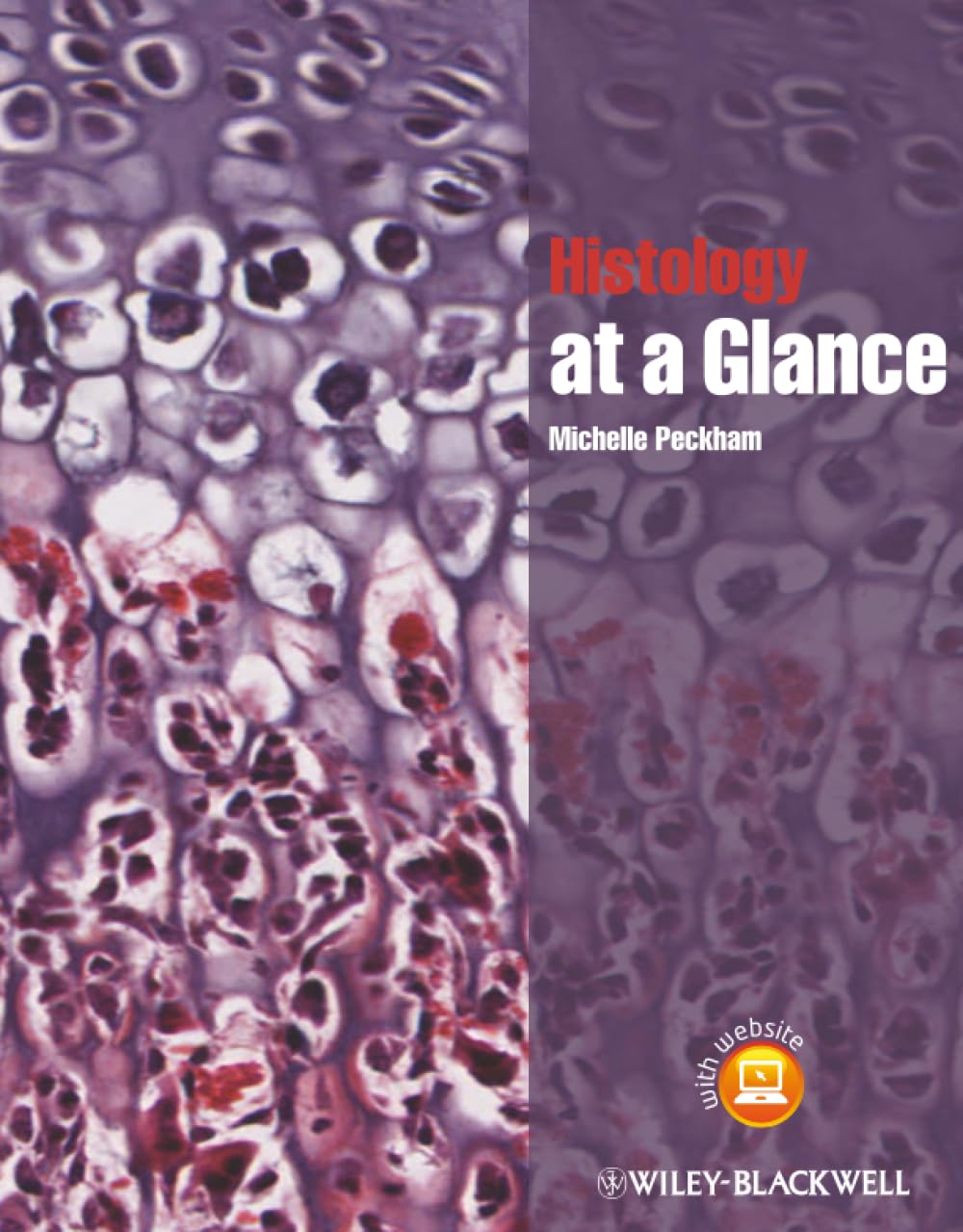 Histology at a Glance Peckham Paperback Wiley–Blackwell 9781444333329