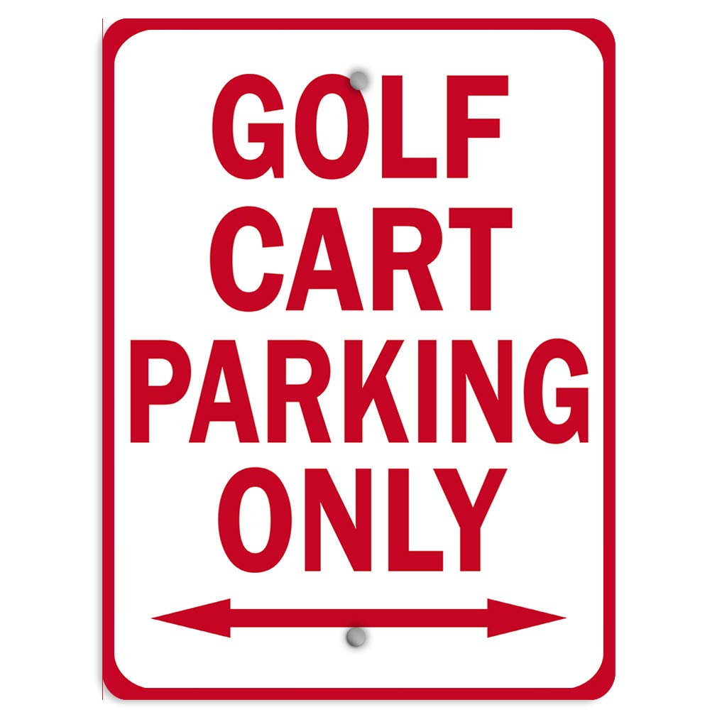 Aluminum Vertical Metal Sign Multiple Sizes Golf Cart Parking Only Arrow Red Lot with Border Weatherproof Street 12x18Inches