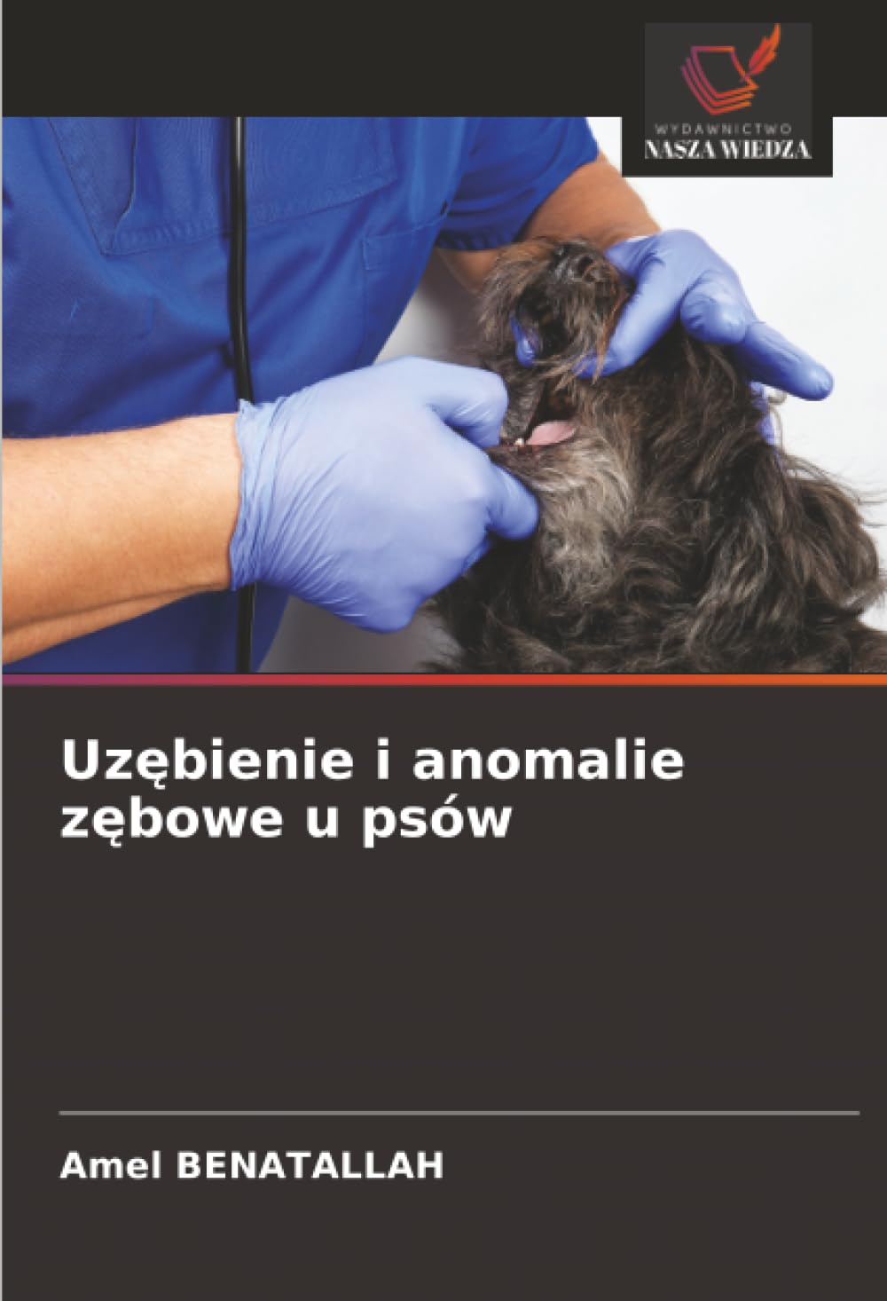 Uzębienie i anomalie zębowe u psów