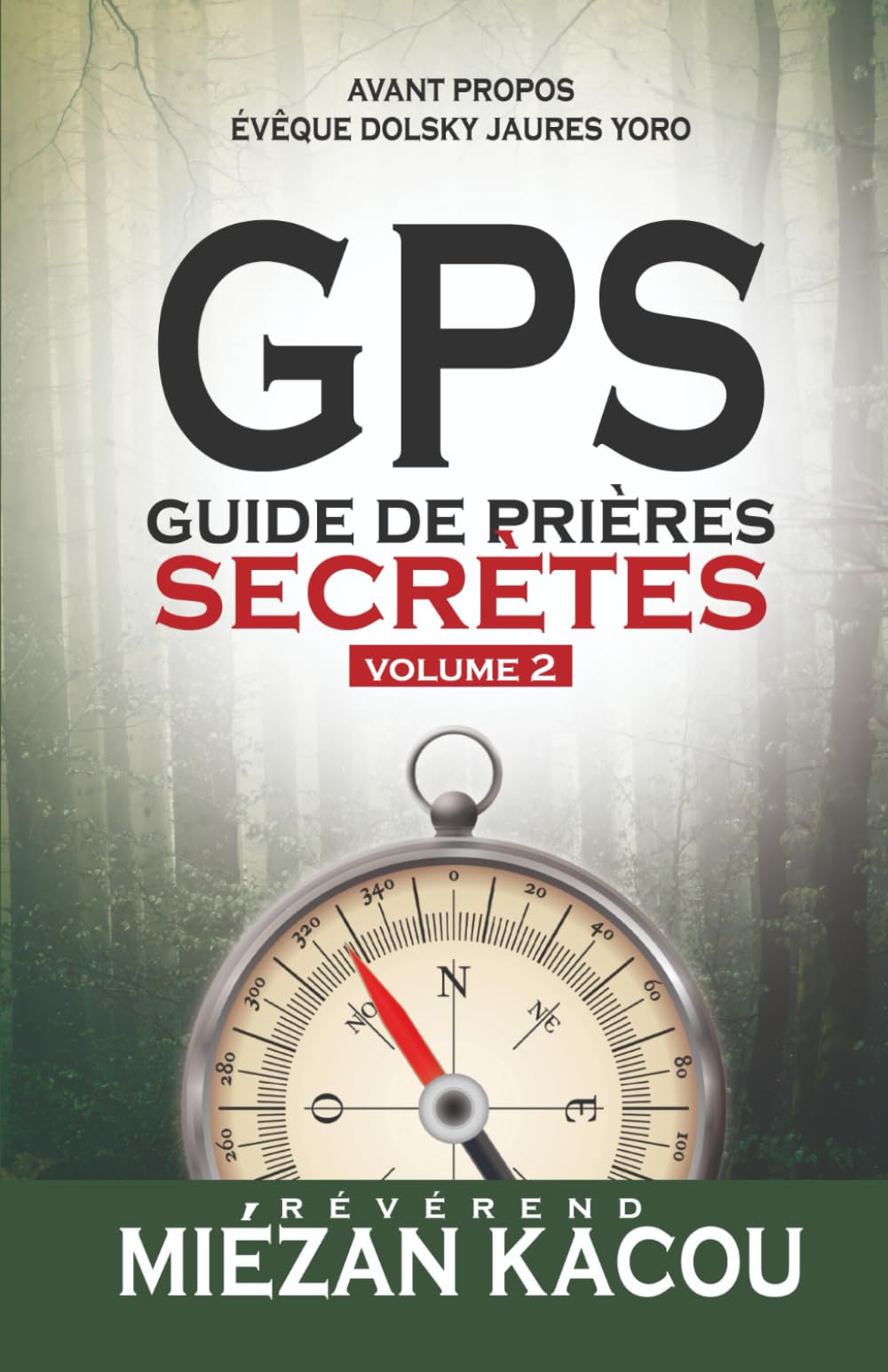 Guide de Prières Secrètes - Volume 2