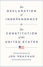 The Declaration of Independence and the Constitution of the United States
