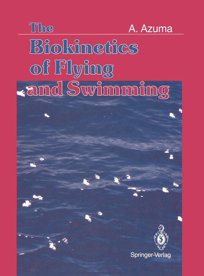 Buy The Biokinetics of Flying and Swimming — BookShops.in