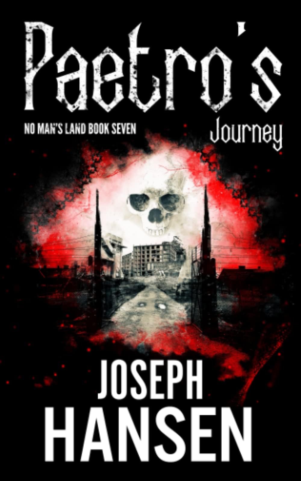 Paetro's Journey: No Man's Land Book 7