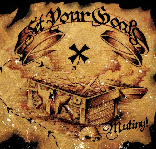 Mutiny [Audio CD] Set Your Goals