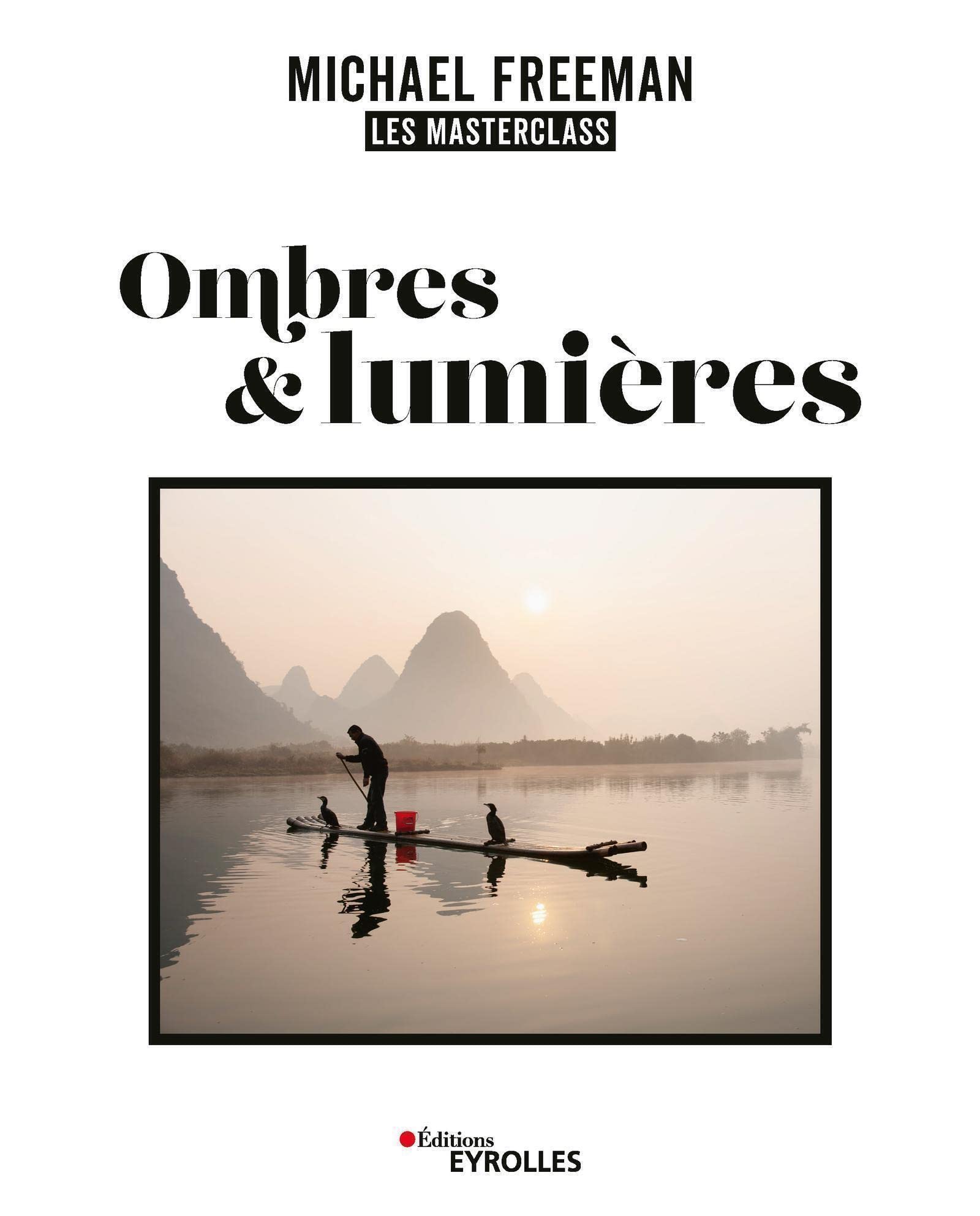 Ombres et lumières, les masterclass de Michael Fre