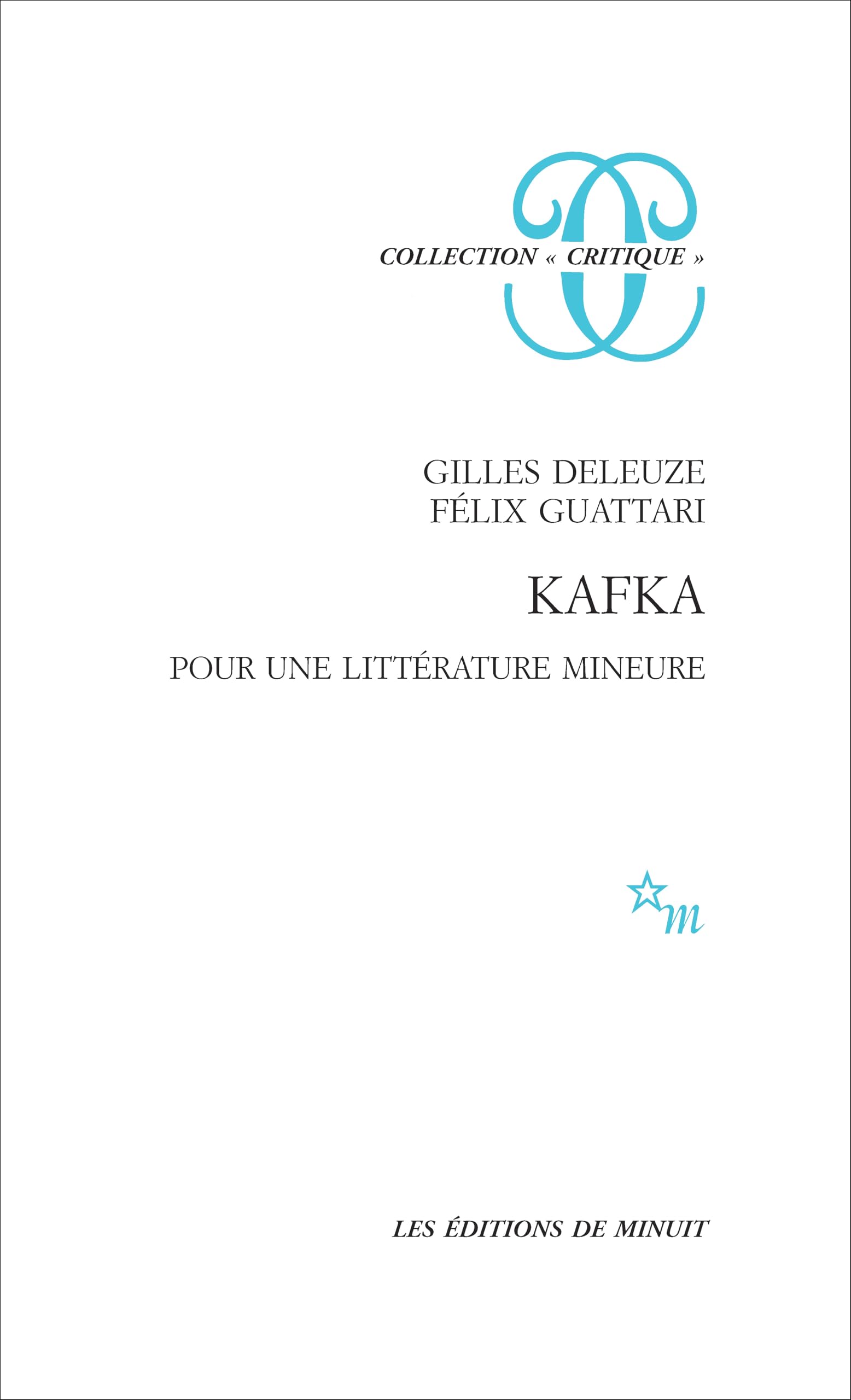 Kafka: Pour une littérature mineure