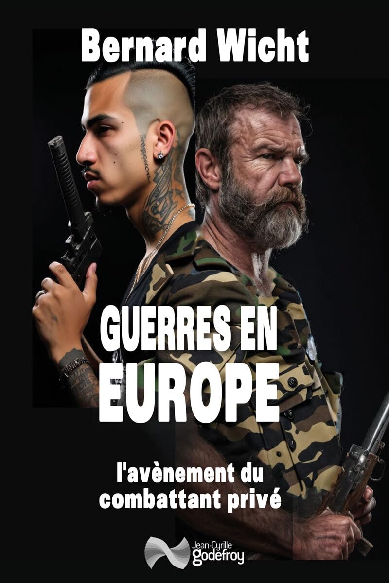 Guerre en Europe: Gangs contre milices privées