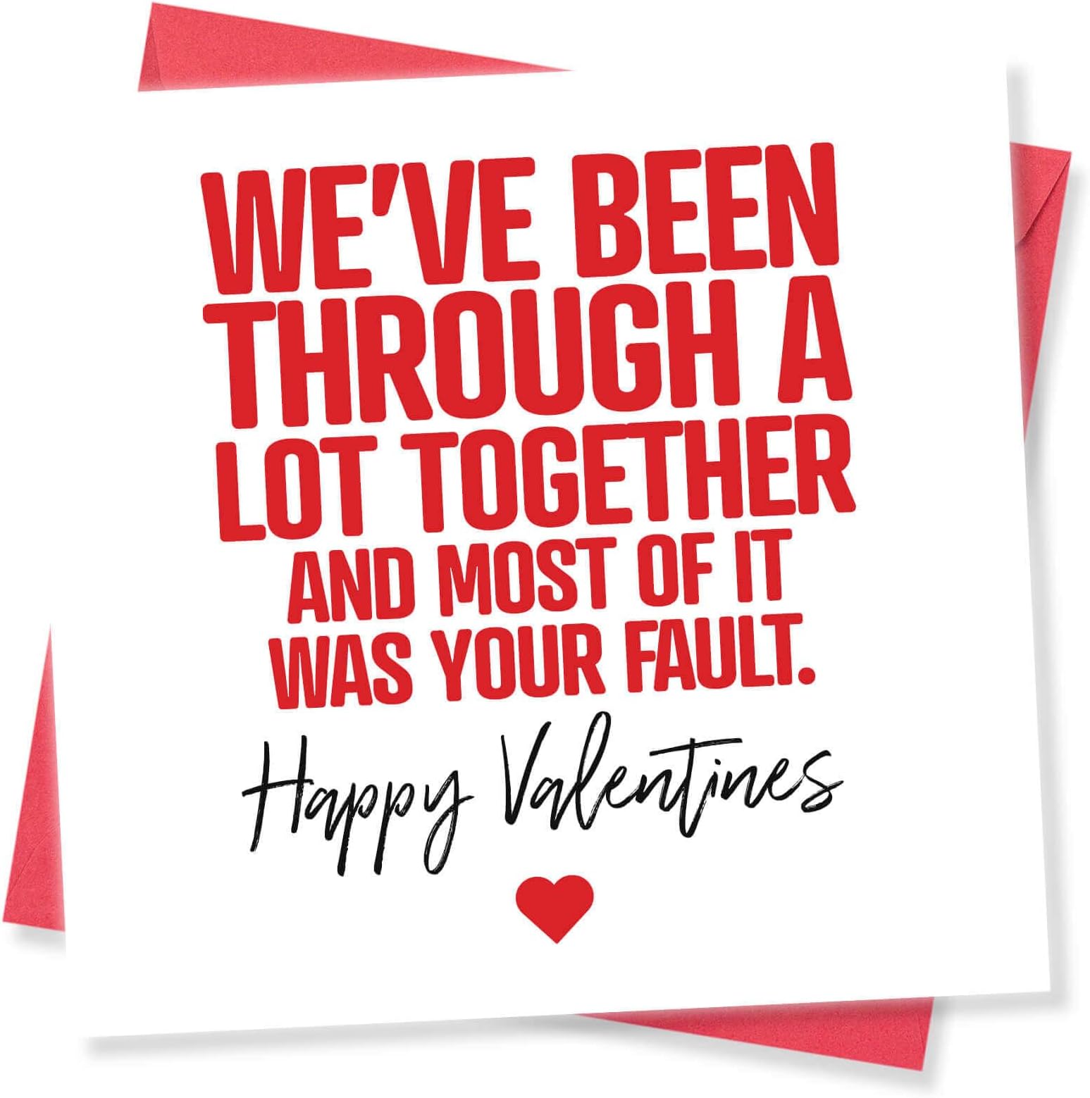 Punkcards - Funny Valentines Card for Him - Valentine Card for Her - ‘We’ve Been Through A Lot Together’ - Romantic Card for Valentines Day - Valentine’s Card for Husband or Wife