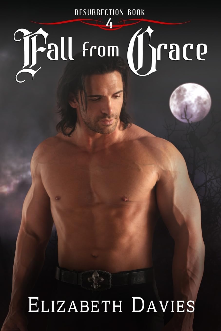 Fall from Grace: Volume 4 (Resurrection)