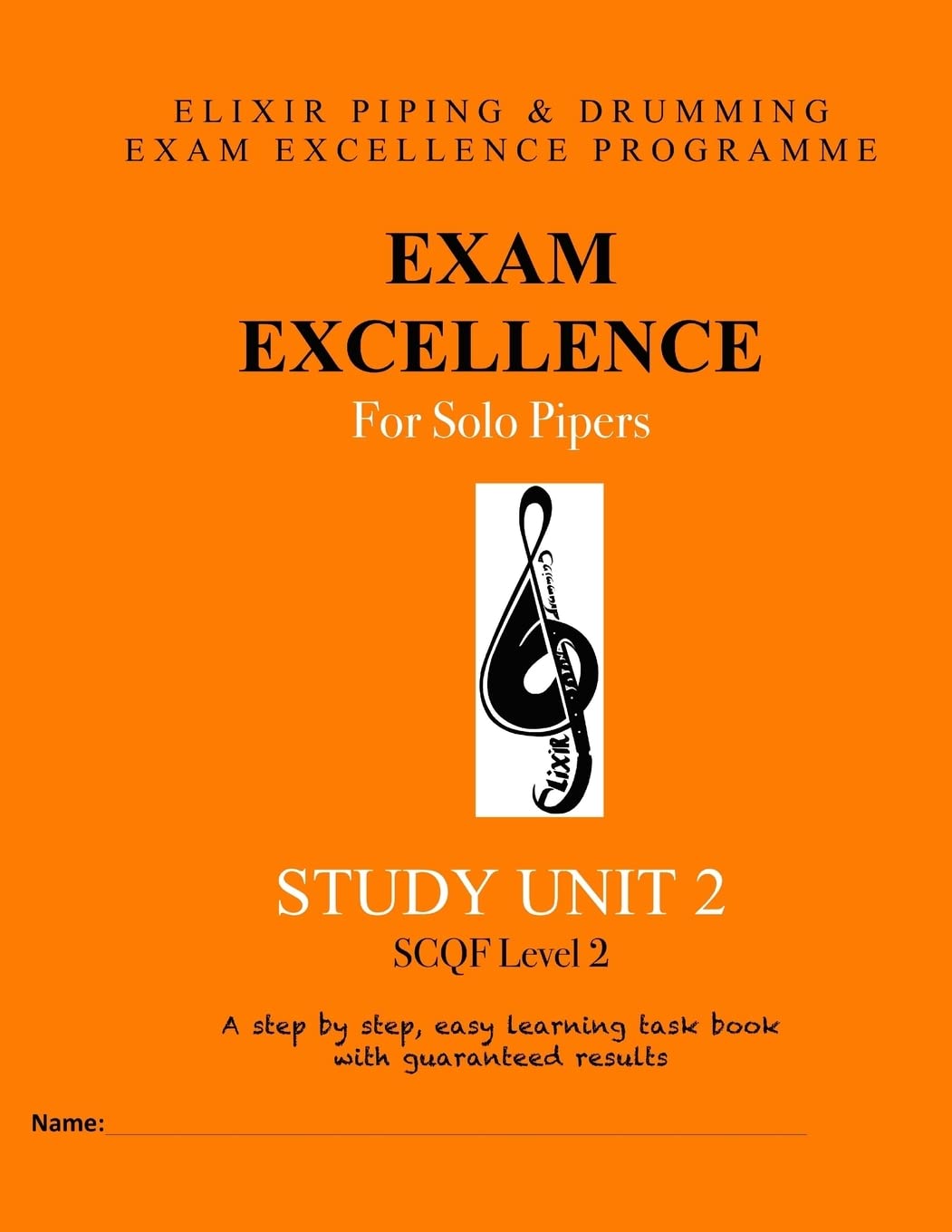 Exam Excellence for Solo Pipers: Study Unit 2: Volume 2