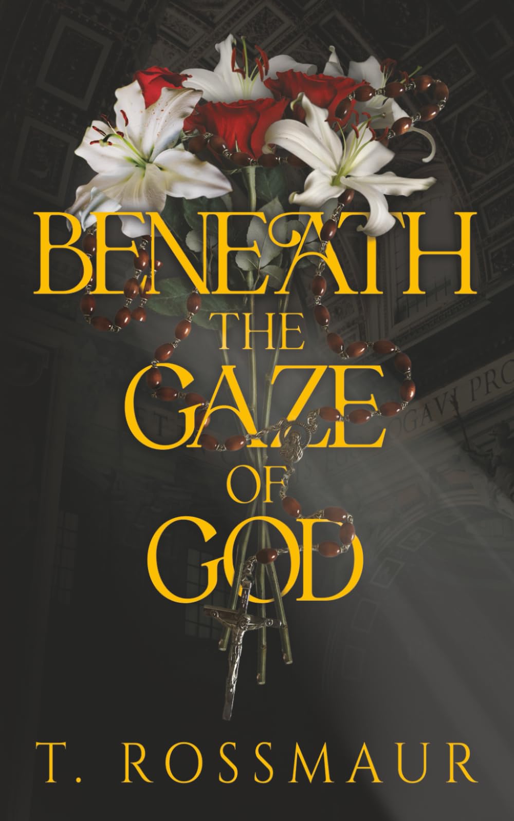 Beneath The Gaze of God