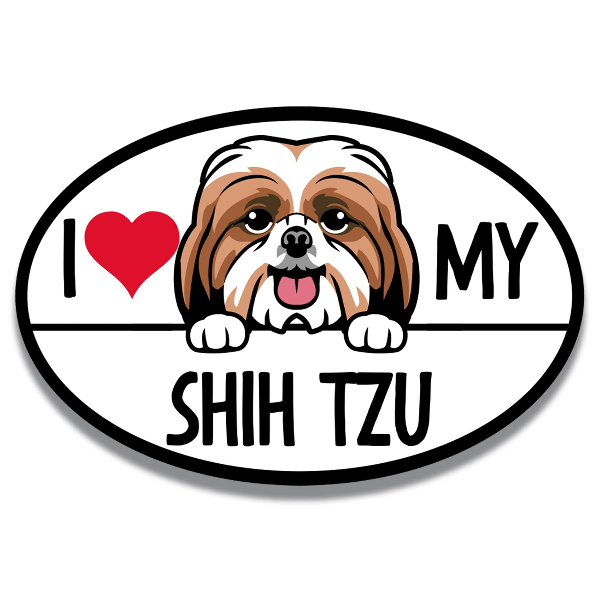 Magnet Me Up I Love My Shih Tzu Dog Breed Magnet Car Decals, 4x6 Inches Oval, Cute Dog Lover's Gift and Accessories, Home Decor, Car, Fridge, Any