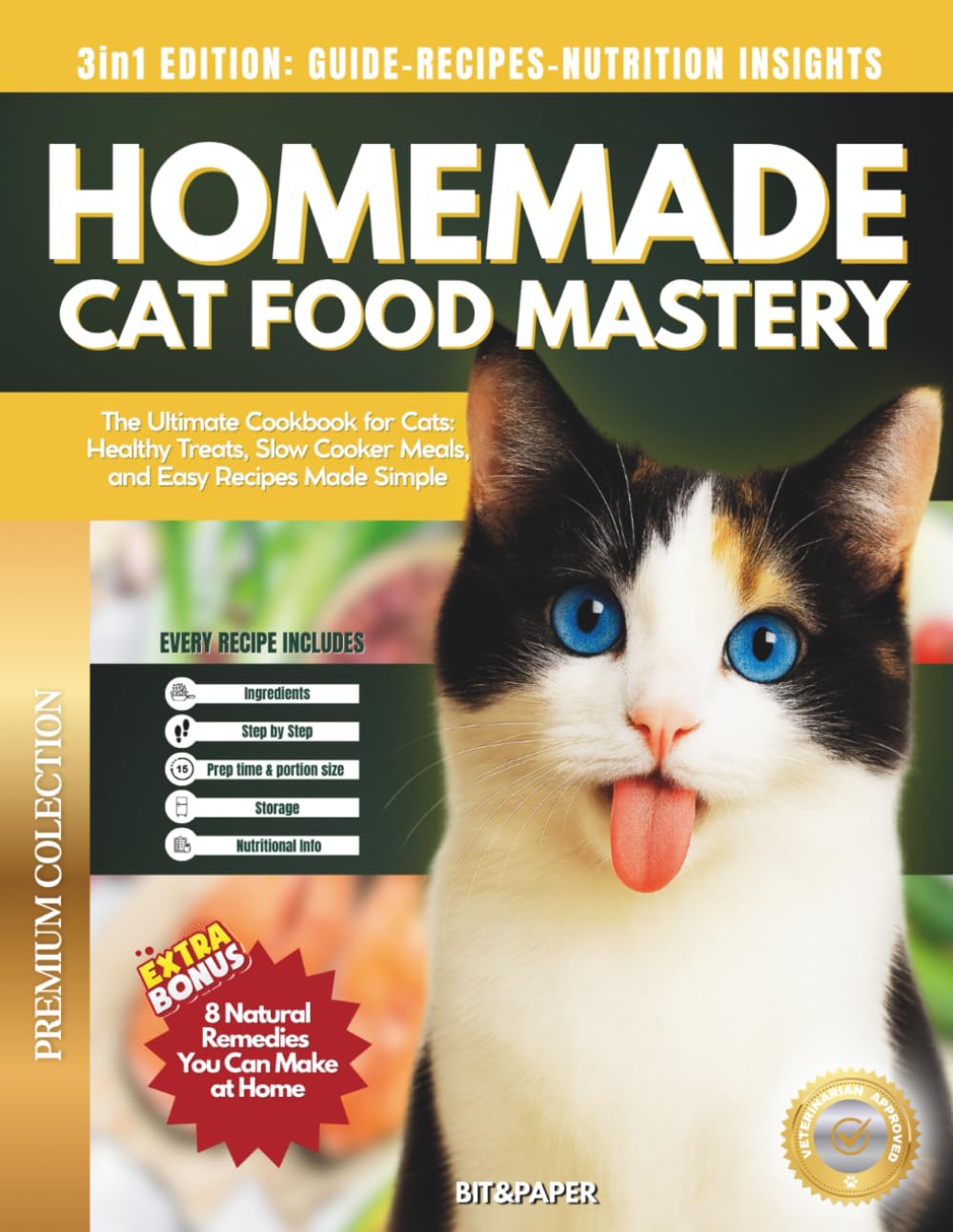 HOMEMADE CAT FOOD MASTERY: The Ultimate Cookbook for Cats: Healthy Treats, Slow Cooker Meals, and Easy Recipes Made Simple