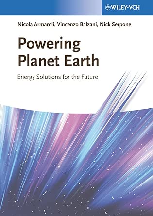 Powering Planet Earth: Energy Solutions for the Future book cover