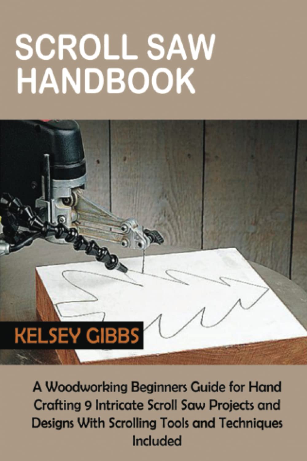 Buy Scroll Saw Handbook A Woodworking Beginners Guide for Hand
