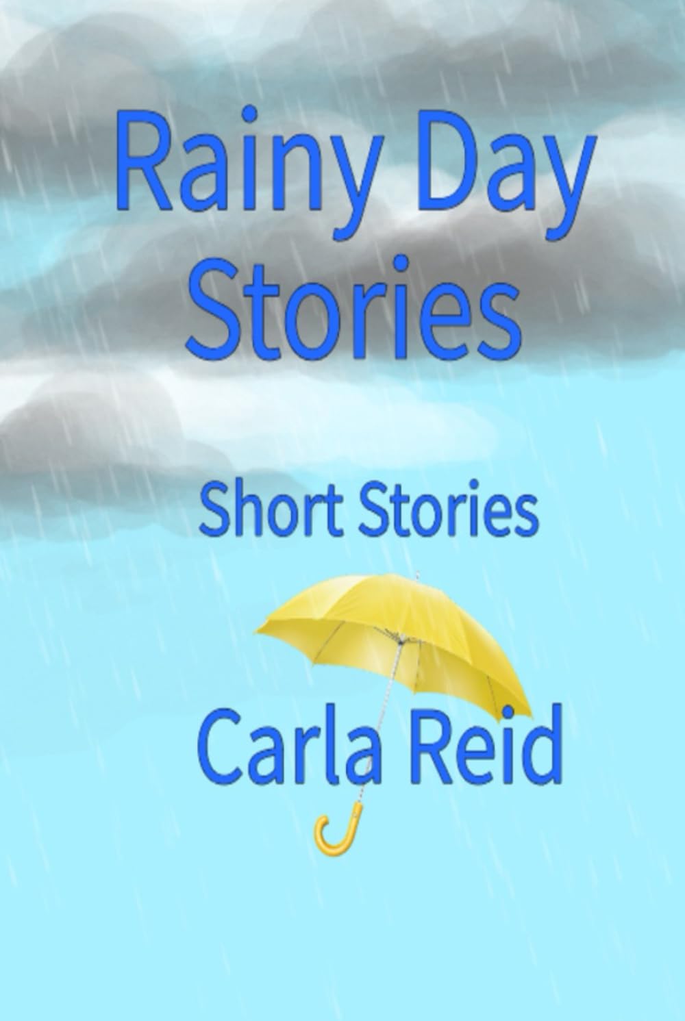 Rainy Day Stories