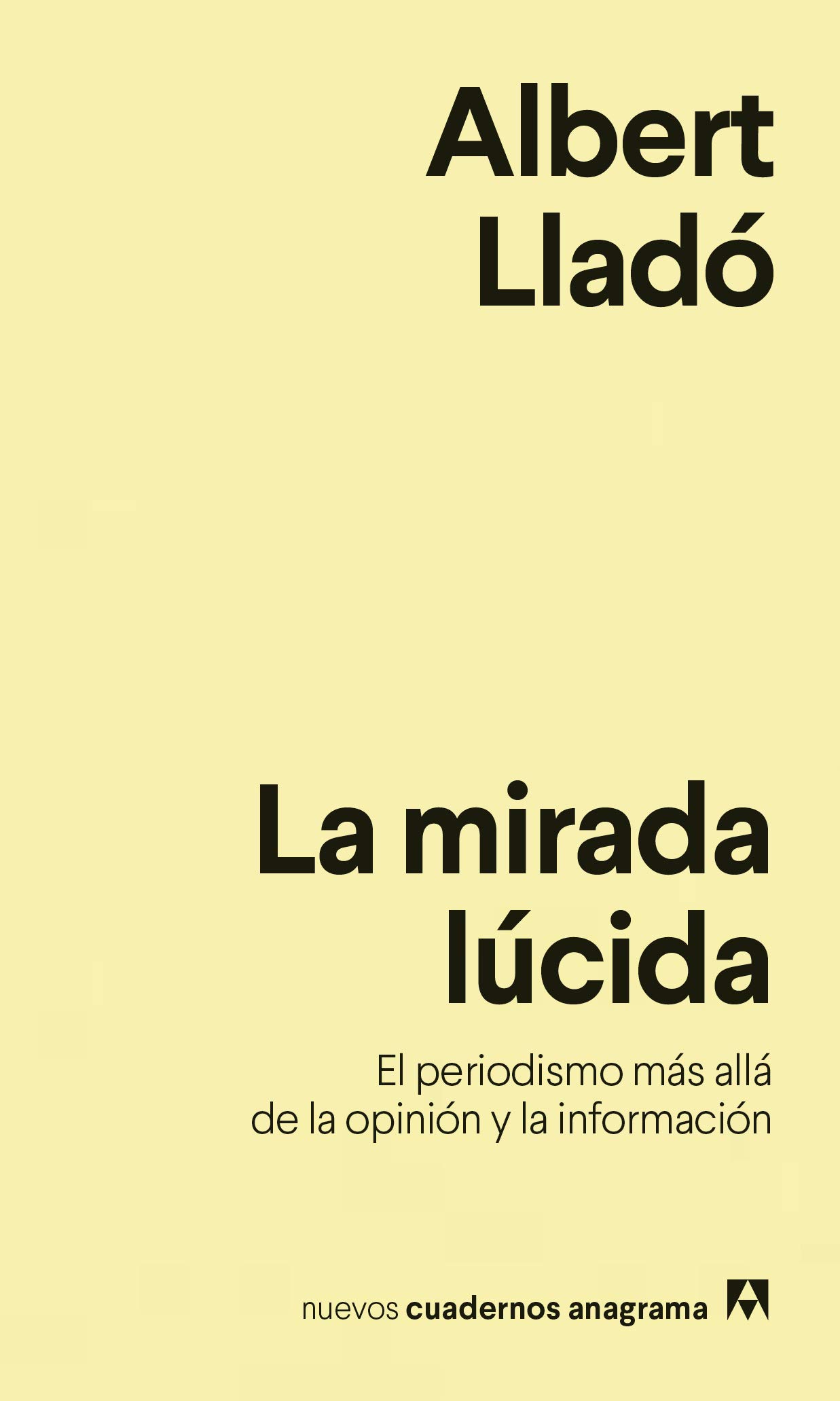Mirada Lucida, La