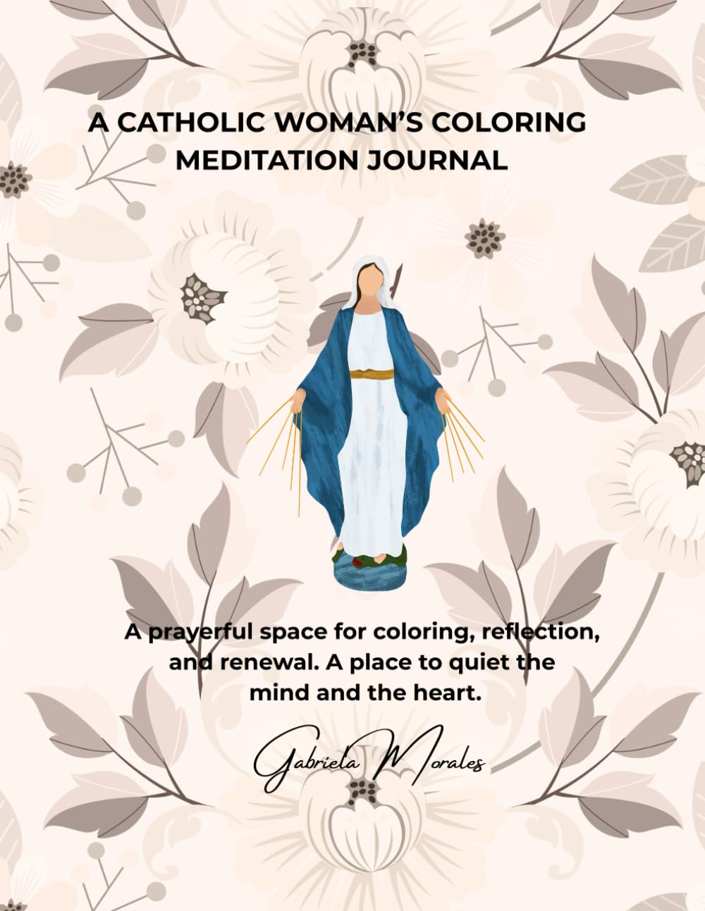 The Catholic Woman’s Coloring Meditation Journal